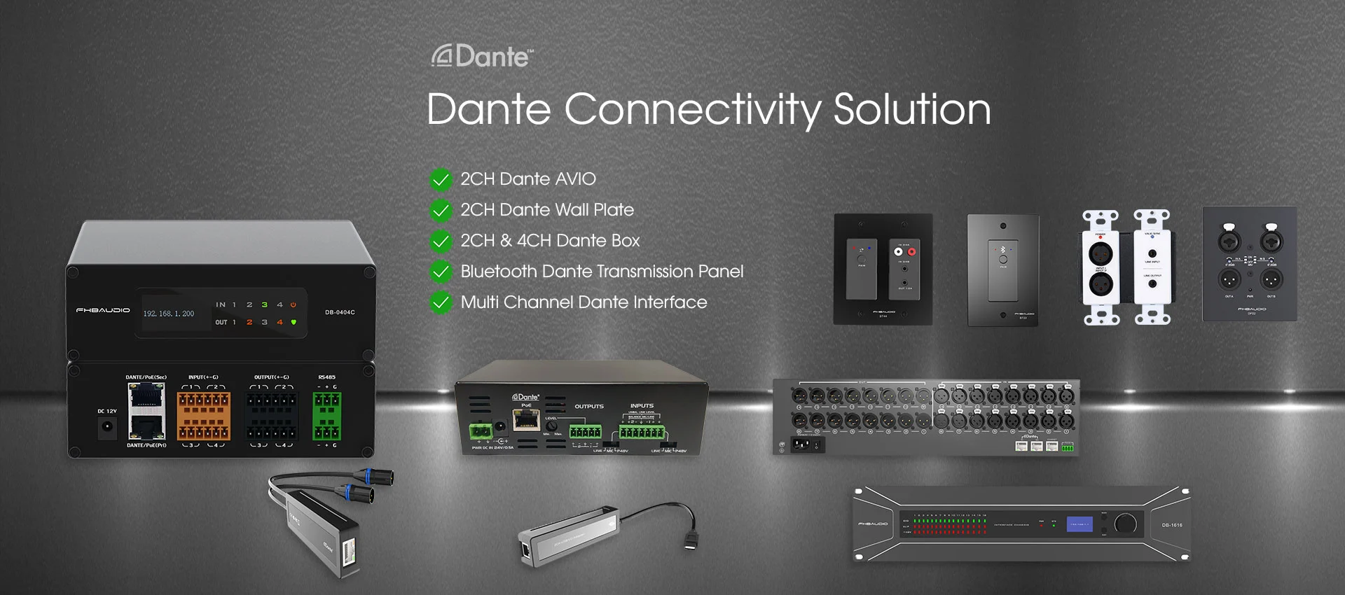 Dantes connectivity solutio